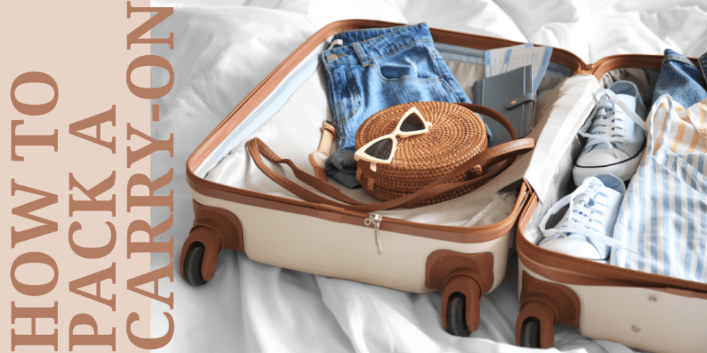 Learning how to pack in a carry-on is a must-have skill for any and all travelers!