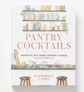 This cookbook for pantry cocktails is a wonderful hosting gift. 